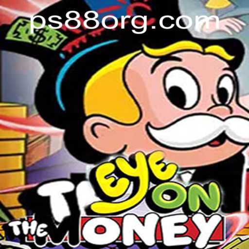 Experience the Thrill of EyeOnTheMoney: The Exciting New Game Taking the World by Storm