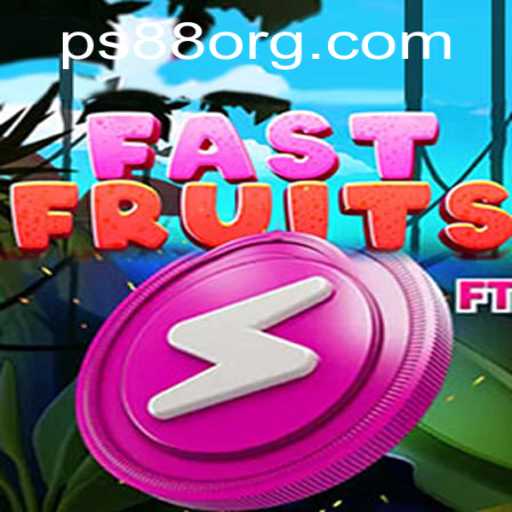 FastFruits: A Thrilling Adventure Awaits on PS88
